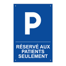 Réservé aux patients seulement