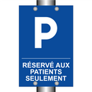 Réservé aux patients seulement