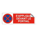 S'applique devant le portail