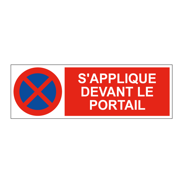 S'applique devant le portail