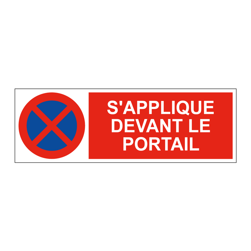 S'applique devant le portail