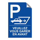 Veuillez vous garer en avant