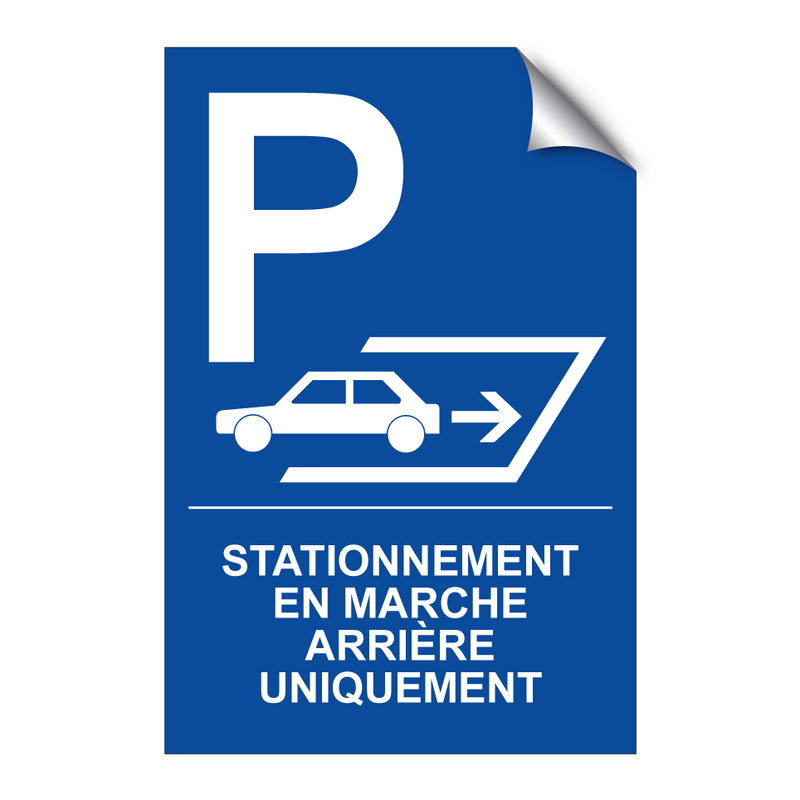 Stationnement en marche arrière uniquement