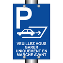 Veuillez vous garer uniquement en marche avant