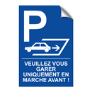 Veuillez vous garer uniquement en marche avant !