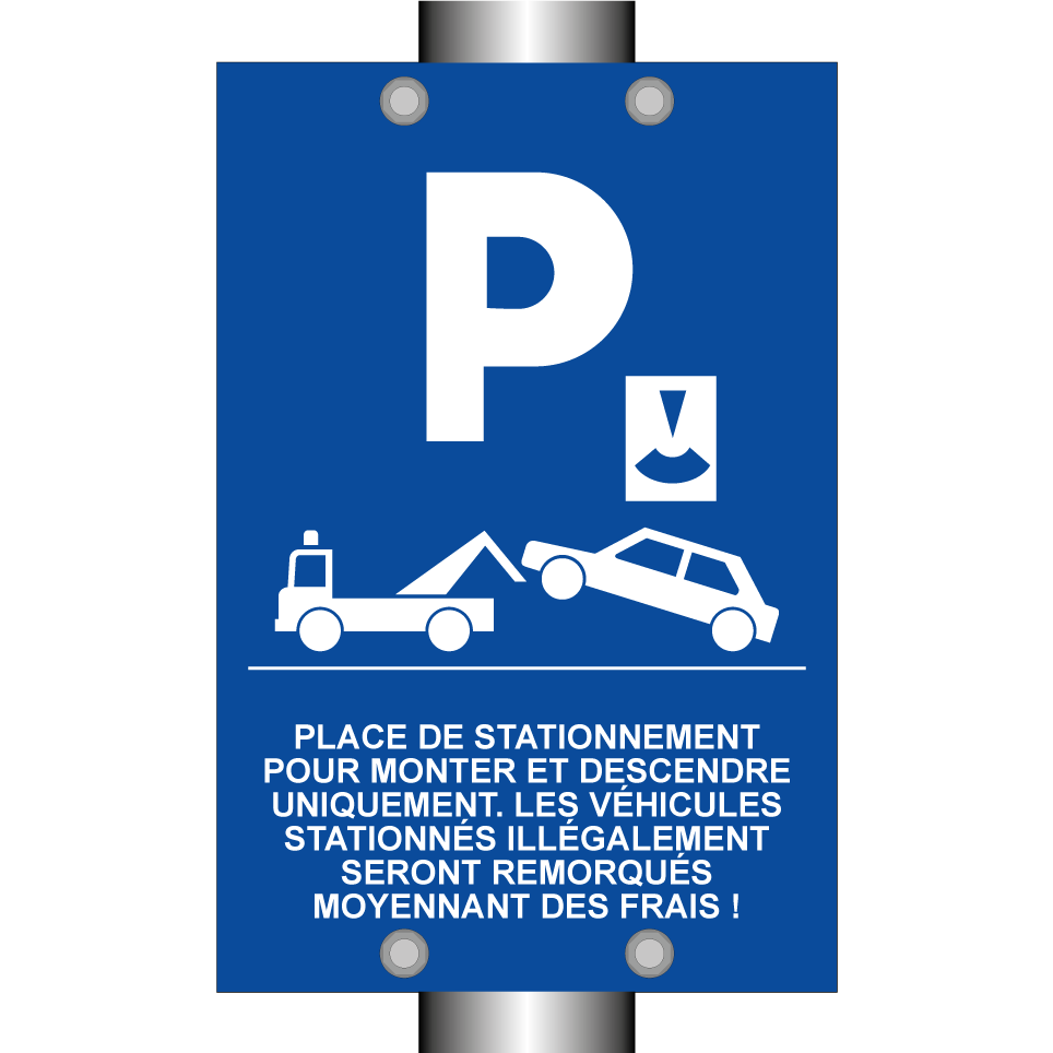 Place de stationnement pour monter et descendre uniquement. Les véhicules stationnés illégalement seront remorqués moyennant des frais !