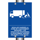 Veuillez garder la zone de chargement dégagée ! Les véhicules stationnés illégalement seront enlevés à vos frais !