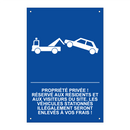 Propriété privée ! Réservé aux résidents et aux visiteurs du site. Les véhicules stationnés illégalement seront enlevés à vos frais !