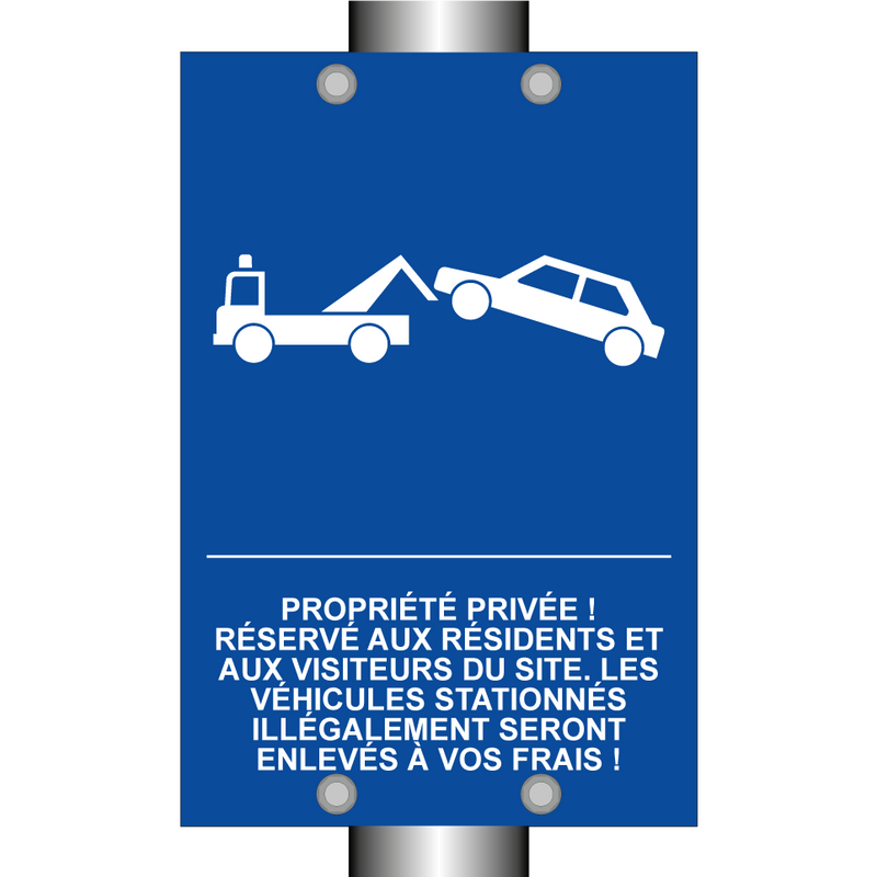 Propriété privée ! Réservé aux résidents et aux visiteurs du site. Les véhicules stationnés illégalement seront enlevés à vos frais !