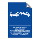 Propriété privée. Demi-tour et stationnement interdits. Les véhicules stationnés illégalement seront enlevés à vos frais !