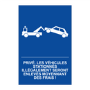 Privé. Les véhicules stationnés illégalement seront enlevés moyennant des frais !