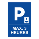 Max. 3 heures