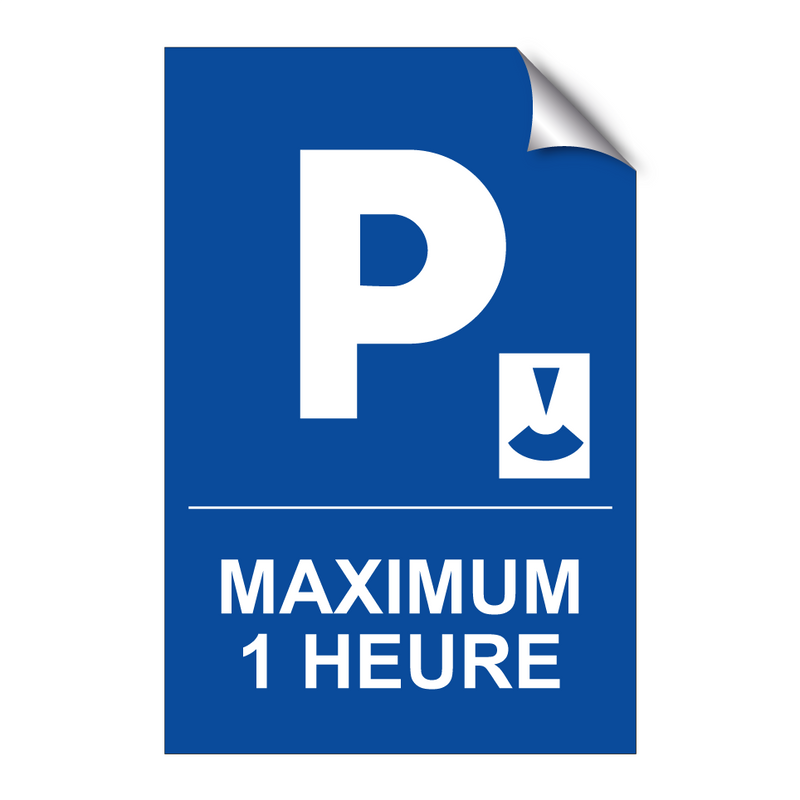 Maximum 1 heure