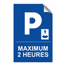Maximum 2 heures