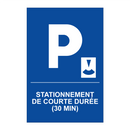Stationnement de courte durée (30 min)