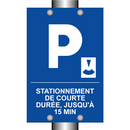 Stationnement de courte durée, jusqu'à 15 min.