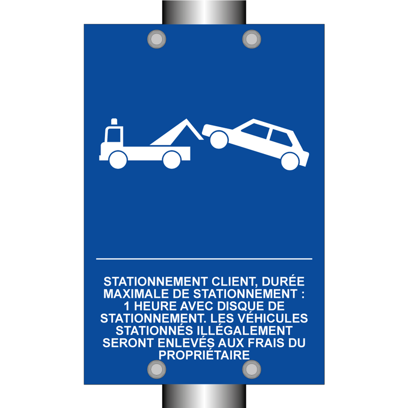 Stationnement client, durée maximale de stationnement : 1 heure avec disque de stationnement. Les véhicules stationnés illégalement seront enlevés aux frais du propriétaire.