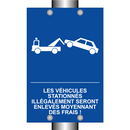 Les véhicules stationnés illégalement seront enlevés moyennant des frais !