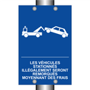 Les véhicules stationnés illégalement seront remorqués moyennant des frais.