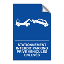 Stationnement interdit parking privé véhicules enlevés