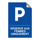 Réservé aux femmes uniquement