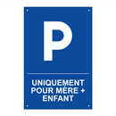 Uniquement pour mère + enfant