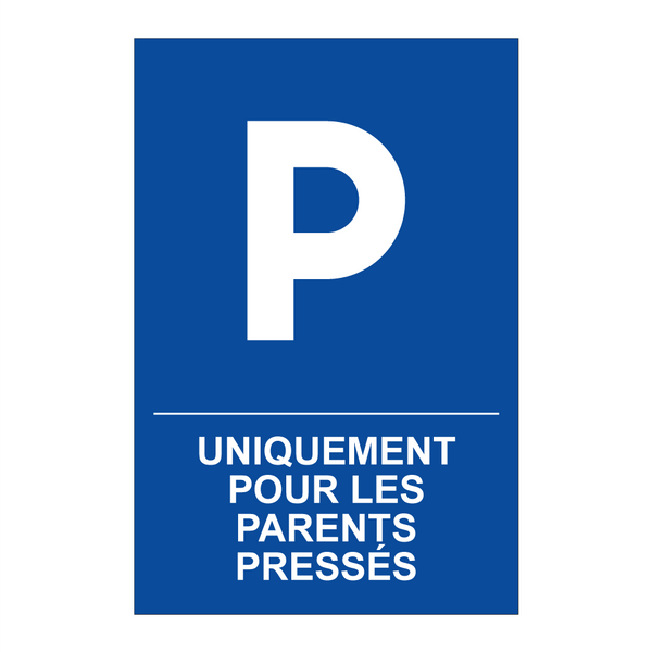 Uniquement pour les parents pressés