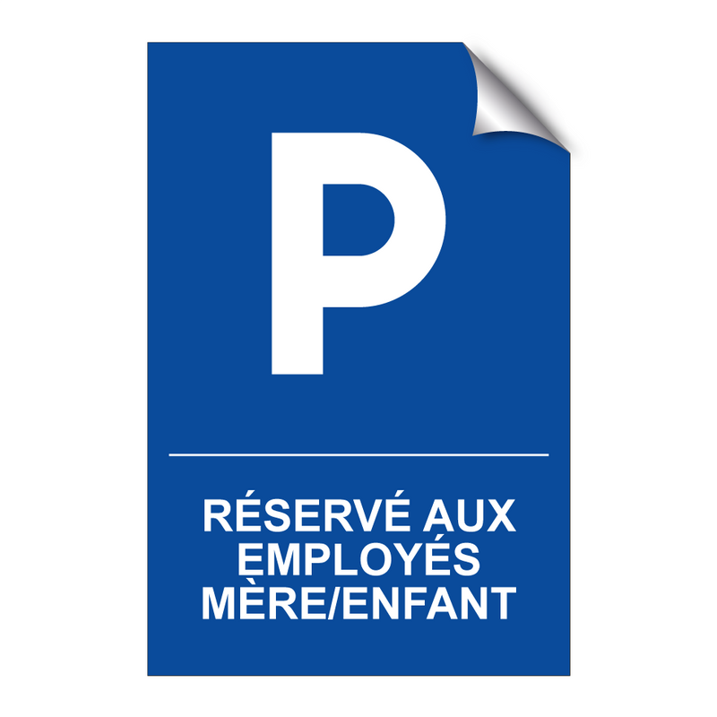 Réservé aux employés mère/enfant