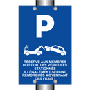 Réservé aux membres du club. Les véhicules stationnés illégalement seront remorqués moyennant des frais !