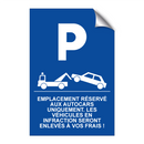 Emplacement réservé aux autocars uniquement. Les véhicules en infraction seront enlevés à vos frais !