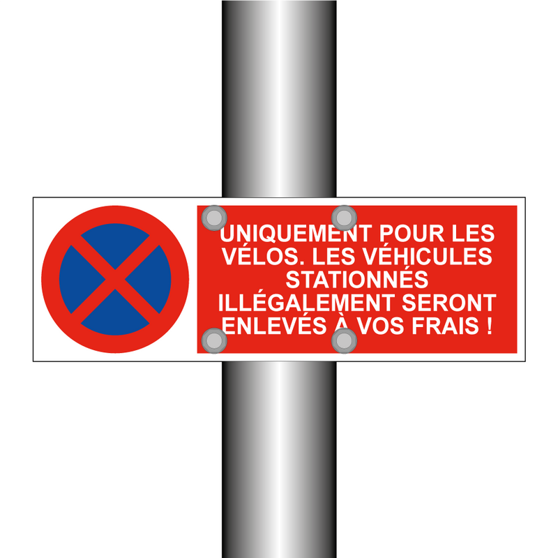 Uniquement pour les vélos. Les véhicules stationnés illégalement seront enlevés à vos frais !