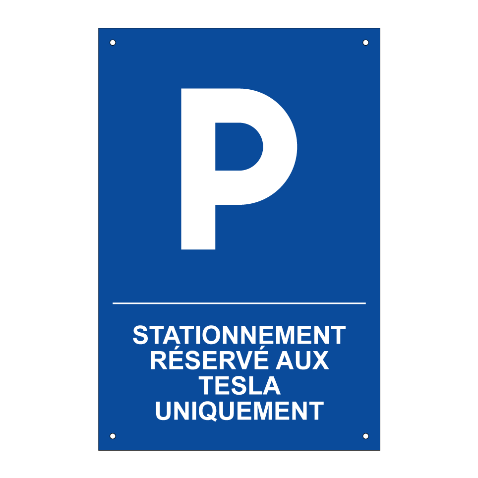Stationnement réservé aux Tesla uniquement