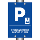 Stationnement disque 15 min
