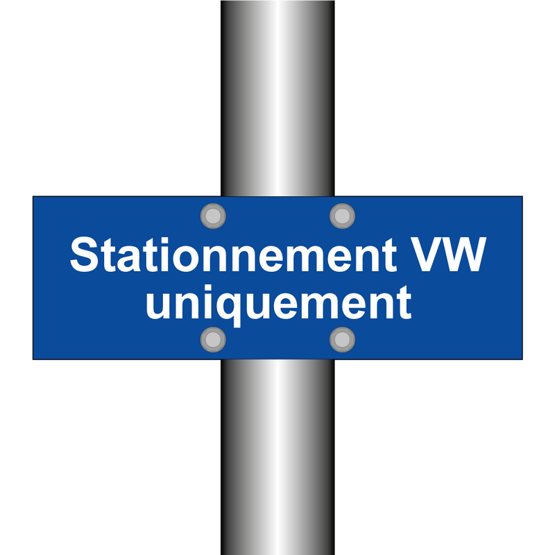 Stationnement VW uniquement