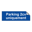 Parking 2cv uniquement