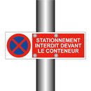Stationnement interdit devant le conteneur