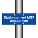 Stationnement MGF uniquement