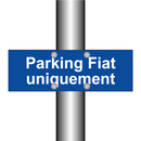Parking Fiat uniquement