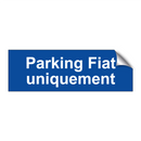 Parking Fiat uniquement