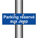 Parking réservé aux Jeep