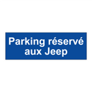 Parking réservé aux Jeep