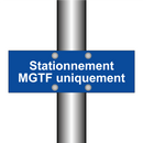 Stationnement MGTF uniquement