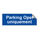 Parking Opel uniquement
