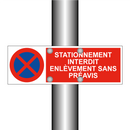 Stationnement interdit enlèvement sans préavis
