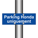 Parking Honda uniquement