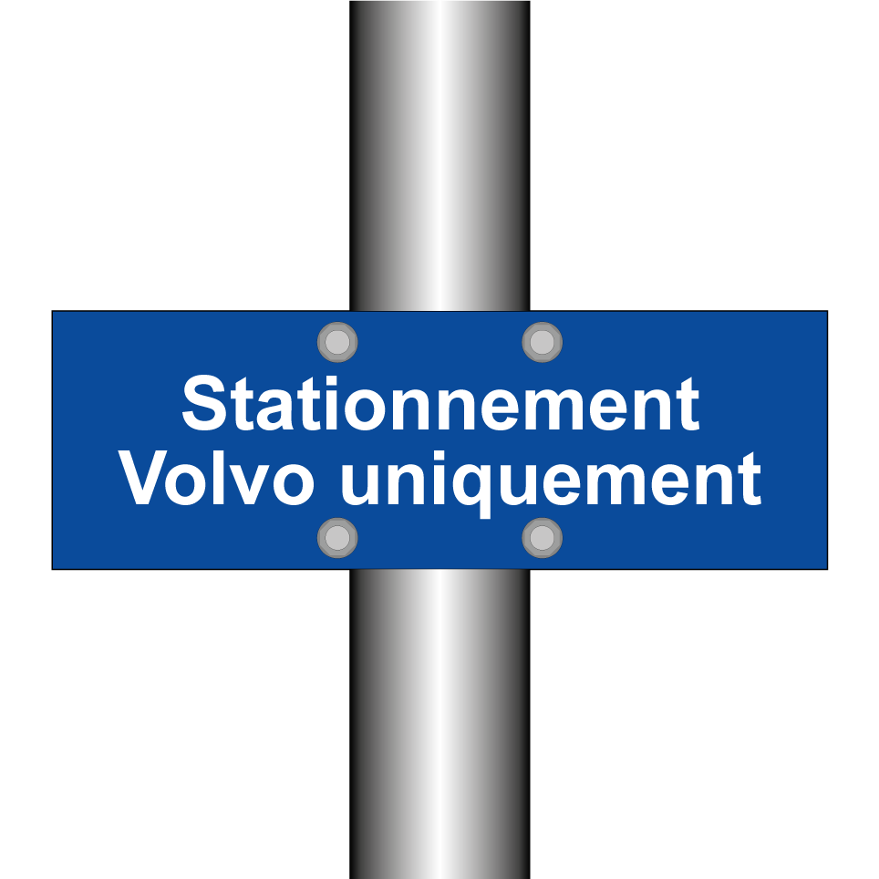 Stationnement Volvo uniquement