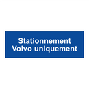 Stationnement Volvo uniquement
