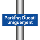 Parking Ducati uniquement