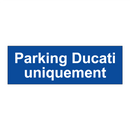 Parking Ducati uniquement
