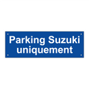 Parking Suzuki uniquement